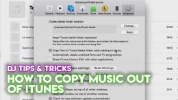 iTunes-Tips-Tricks-For-DJs-How-To-Copy-Music-Out-Of-iTunes